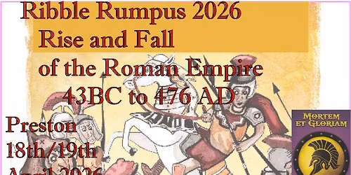 Ribble Rumpus 26 - Rise and Fall of the Roman Empire