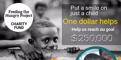 Feeding the Hungry Project" Fundraising Awareness