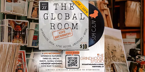 The Global Room: Afro HRS x Grindhouse Global