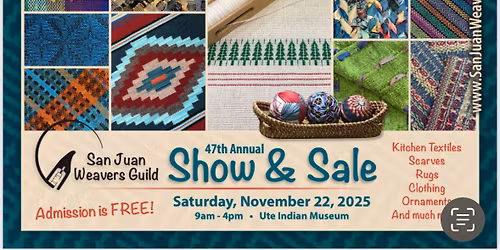 San Juan Weavers Guild Annual Show and Sale