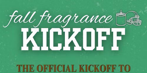 Fall Fragrance Kickoff | New Braunfels Candle Co.