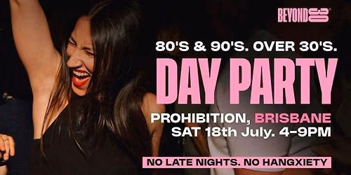  80s &amp; 90s Over 30s Daytime Clubbing - BRISBANE\ud83d\udd7a\ud83c\udffd