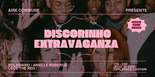 Discorinho Extravaganza | Aire commune
