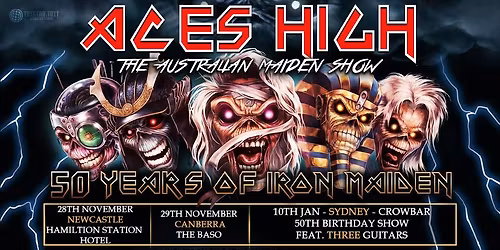 Aces High Presents: 50 Year Of Iron Maiden - Newcastle