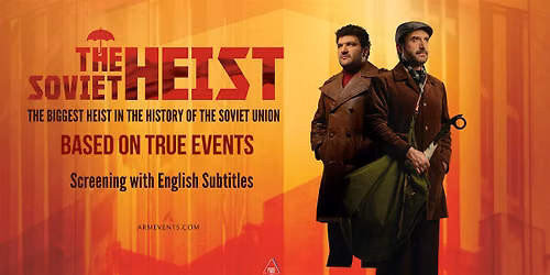 The Soviet HEIST(UMBRELLA) | \u0536\u0548\u0546\u054f\u053b\u053f