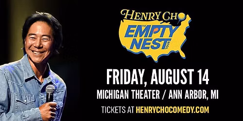 Henry Cho: The Empty Nest Tour