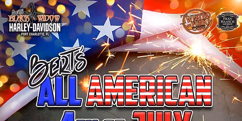 Bert's All American 4th of July