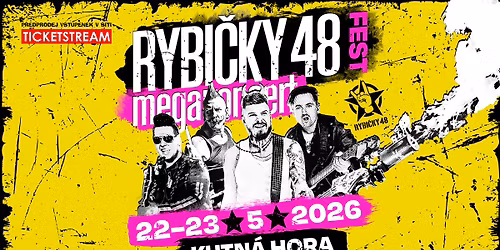 RYBI\u010cKY 48 FEST | MEGAKONCERTY DOMA