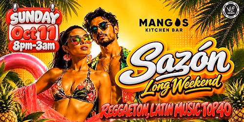 SAZON Long Weekend | Latin Music | Mangos