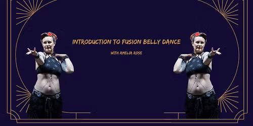 Introduction to FUSION Belly Dance