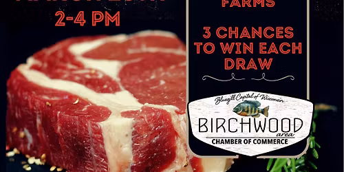 Birchwood Chamber of Commerce Meat 🥩 Raffle 