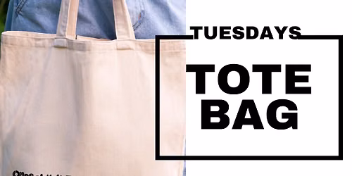 Tote Bag Tuesday
