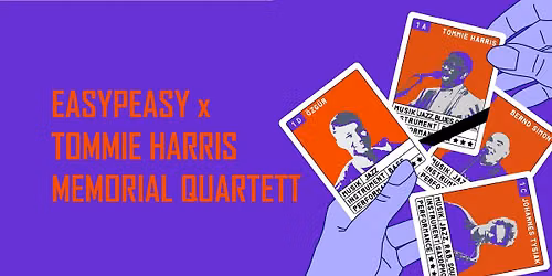 TOMMIE HARRIS MEMORIAL QUARTETT + MATTHIAS BAUMGARDT