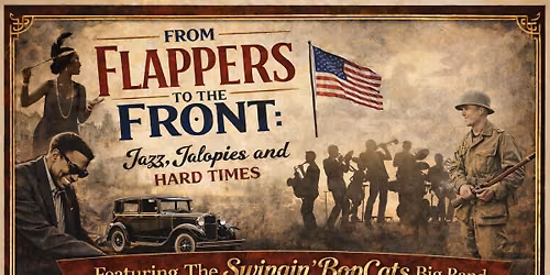 From Flappers to the Front: Jazz, Jalopies, and Hard Times