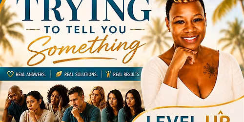 Level Up: Your Body Is Trying To Tell You Something