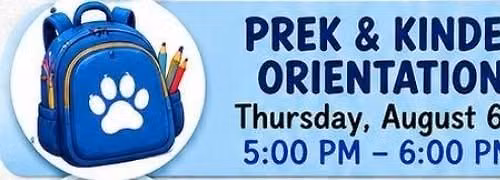 Pre K and Kinder Orientation