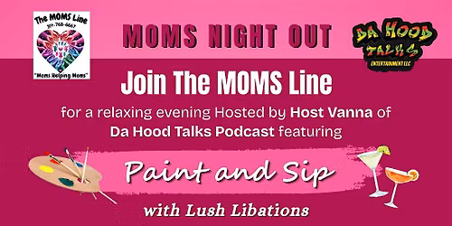 Moms Night Out with The Moms Line