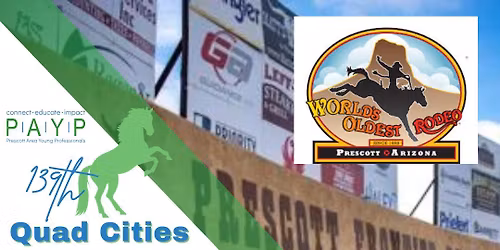 139th World's Oldest Rodeo Quad-Cities Chamber Mixer 