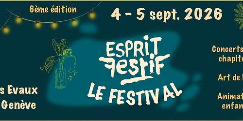 Esprit Festif Le Festival 6ème édition