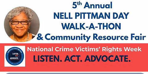 5th Annual Nell Pittman Day Walk-A-Thon & Community Resource Fair 