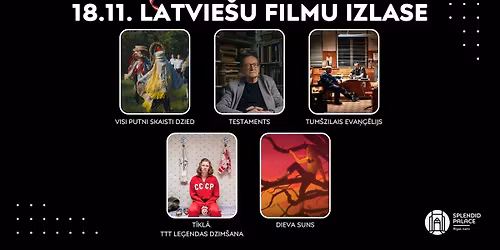 18.11. LATVIE\u0160U FILMU IZLASE