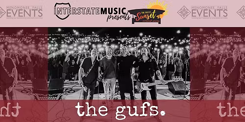SUNSET CONCERT SERIES | The Gufs presented by Interstate Music