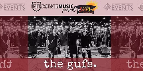SUNSET CONCERT SERIES | The Gufs presented by Interstate Music