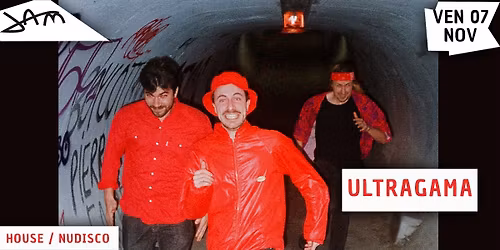 ULTRAGAMA (House - Nudisco) au JAM