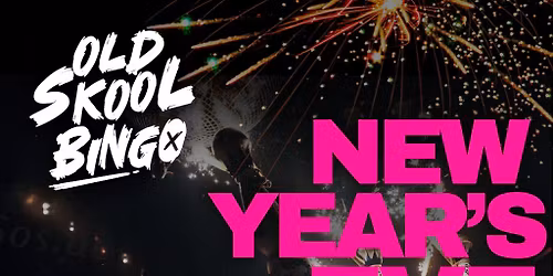 Old Skool Bingo Wednesday 31st Dec NYE Edinburgh