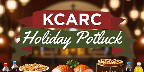 2025 KCARC Holiday Potluck
