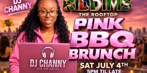 RUM &amp; RIDDIMS - The Pink BBQ Brunch