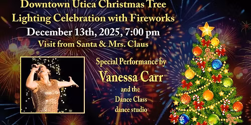 Downtown Utica Christmas Tree Lighting Celebration