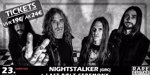 Nightstalker (GRC) + Last Bolt Ceremony