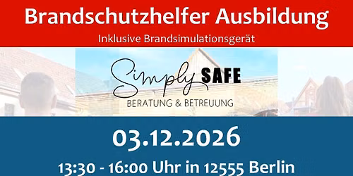 \ud83d\udd25 Brandschutzhelfer Ausbildung in Berlin - 03.12.2026\ud83d\udd25