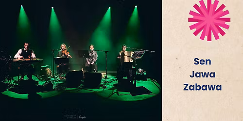 Sen Jawa Zabawa \u2013 koncert