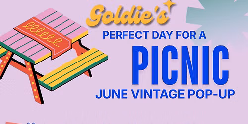 Goldie's June Vintage Pop-Up \u2728\ufe0f