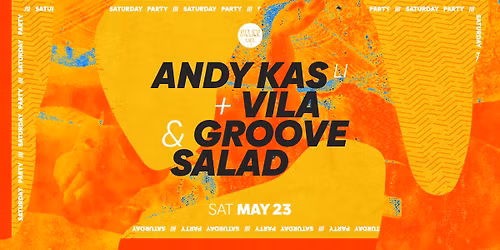 ANDY KAS [LI] + VILA & GROOVE SALAD