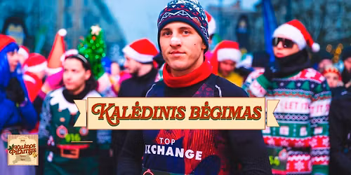 Kal\u0117dinis B\u0117gimas #1 | Kal\u0117dos Pilait\u0117je