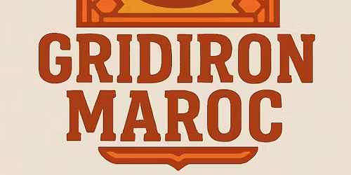 GRIDIRON EVENT MOROC 2026