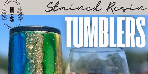 Thursday November 20th- Stained Resin Wine Glasses & Tumblers 6pm