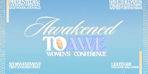 Awakened to Awe Women's Conference