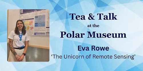 Tea & Talk with Eva Rowe: The Unicorn of Remote Sensing
