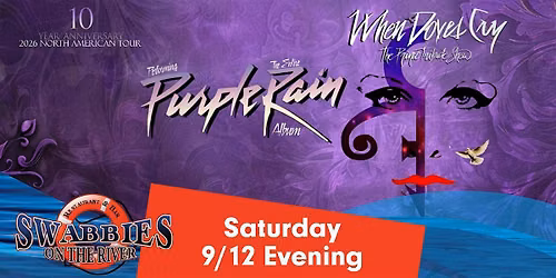When Doves Cry: the Prince Tribute Show - 9\/12\/26 Evening