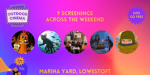 Family Friendly Outdoor Cinema - August | Lowestoft