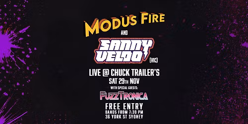 Modus Fire\/\/Sanny Veloo\/\/Fuzztronica Live @ Chuck Trailer's