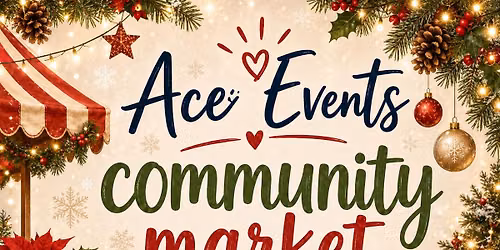 Ace Events Community Christmas Fair and Pop Up Cafe 