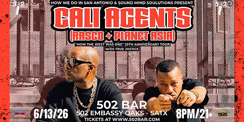 Cali Agents (Planet Asia & Rasco) at 502 Bar - SATX