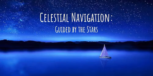 FREE Wonderstruck Wednesday: Celestial Navigation: Guided by the Stars