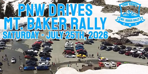 PNW Drives Mt. Baker Rally