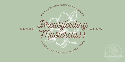Breastfeeding Masterclass